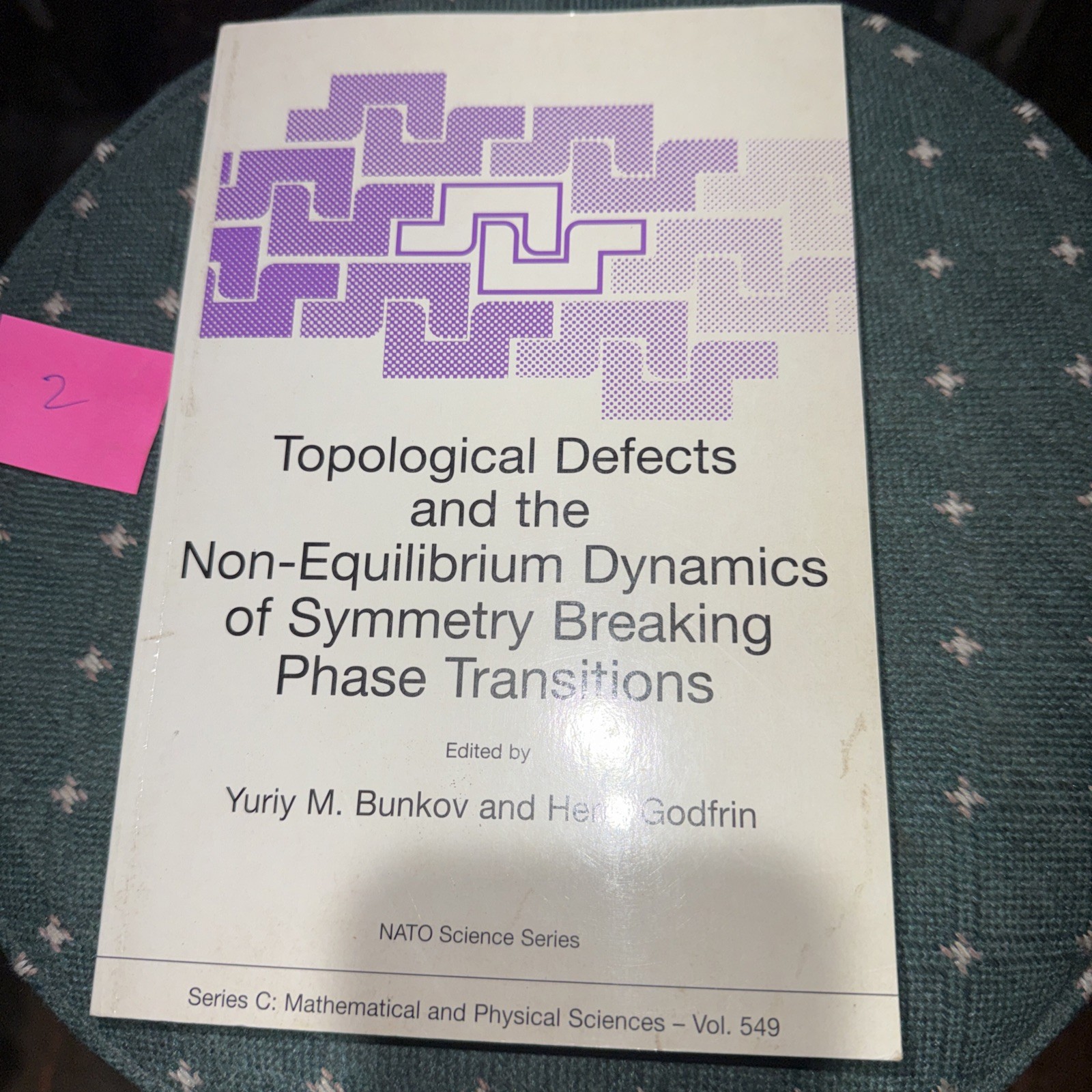 NATO Science Series C: Ser.: Topological Defects and the Non-Equilibrium…
