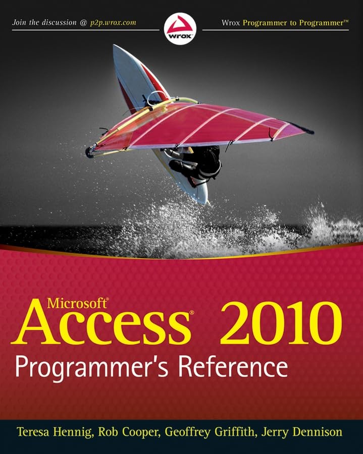 Access 2010 Programmer?s Reference, Dennison, Jerry