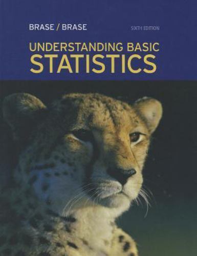 L231 * UNDERSTANDING BASIC STATISTICS, 6TH EDITION, ISBN 9781133110316