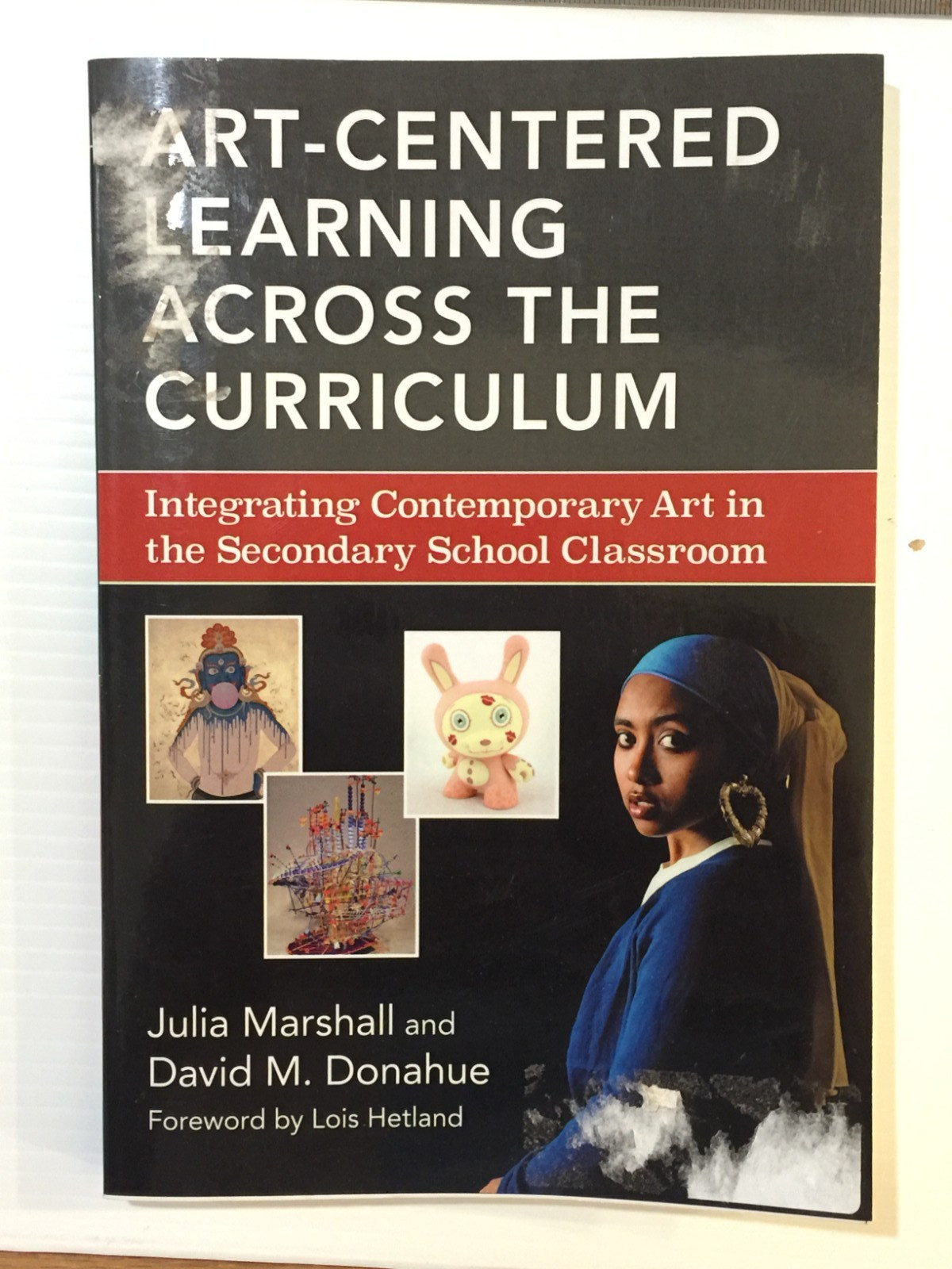 Art-Centered Learning Across the Curriculum: Integrating Contemporary Art