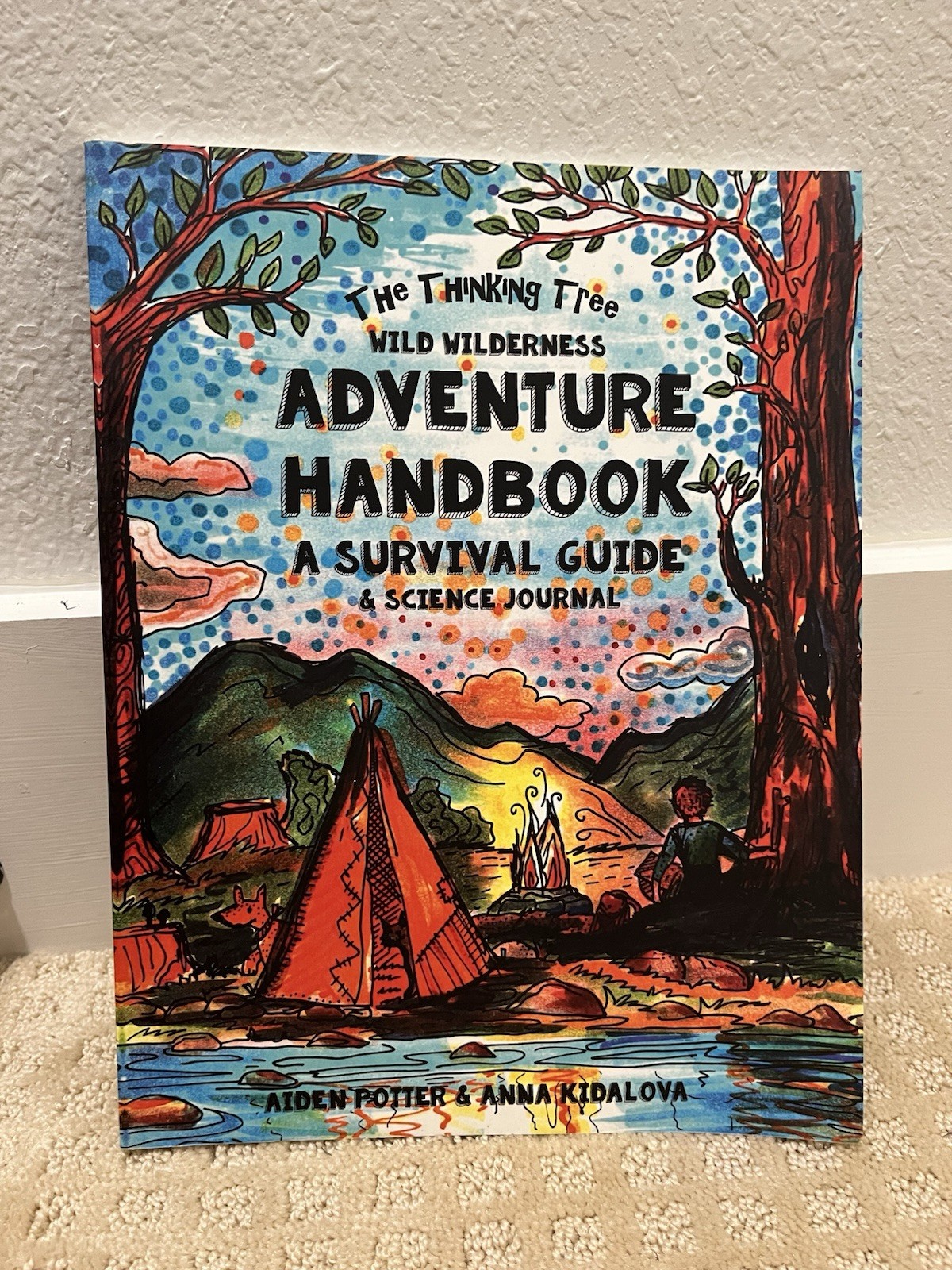 Thinking Tree – Wild Wilderness – Adventure Handbook: A Survival Guide & Science