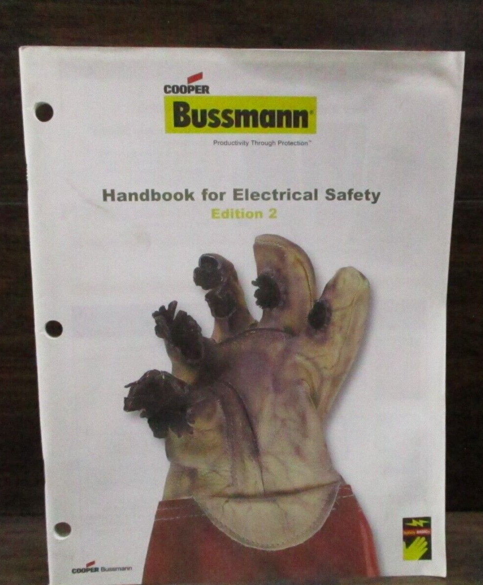 2005 Handbook for Electrical Safety 2nd Ed Cooper Bussmann