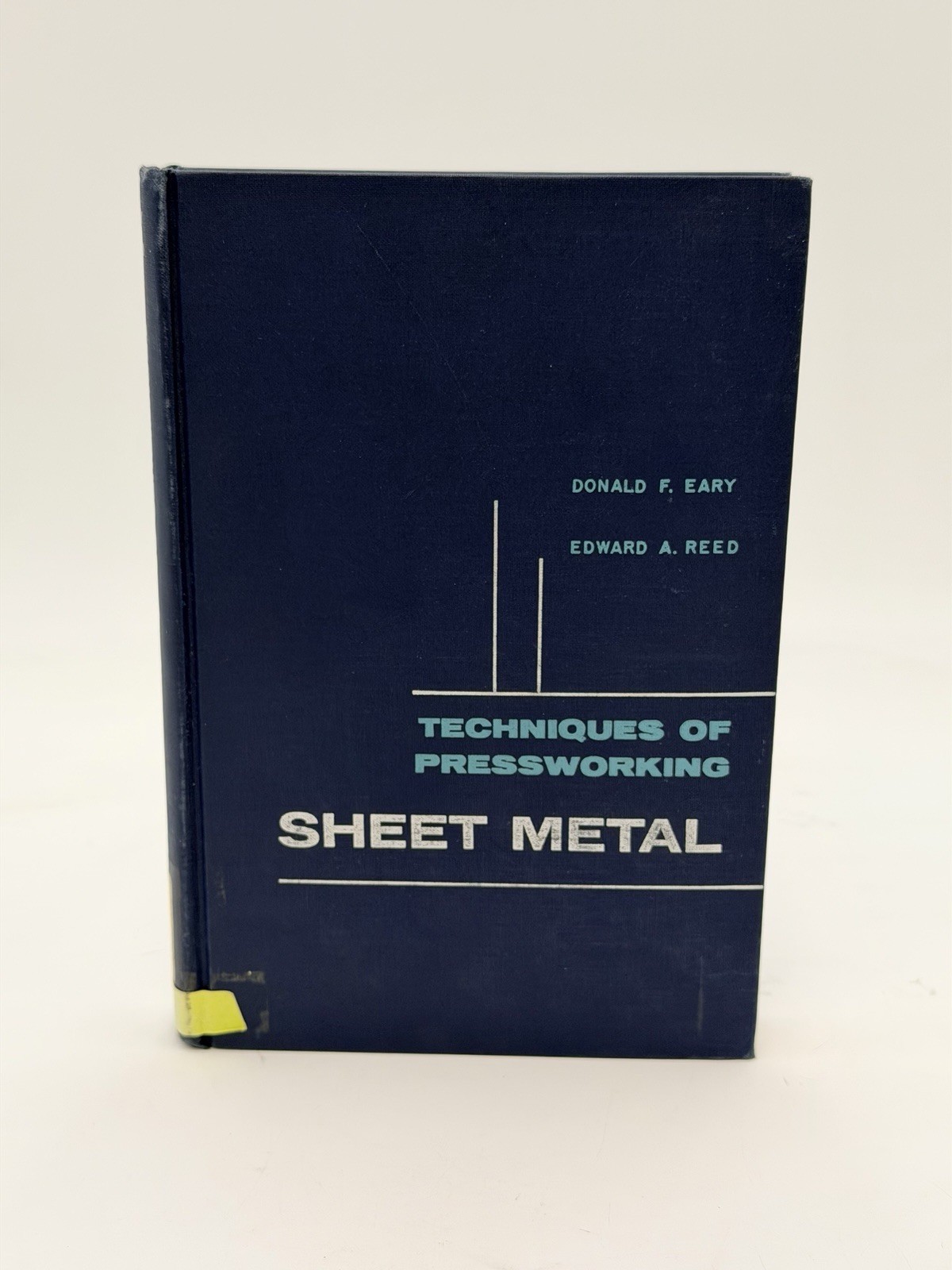 VTG 1958 Techniques of Press working Sheet Metal Textbook Eary Reed HC Prentice