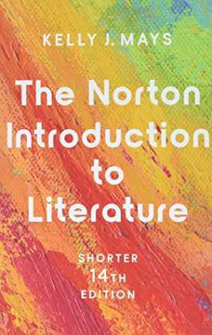 The Norton Introduction to Literature – Paperback, by Mays Kelly J. – Good c