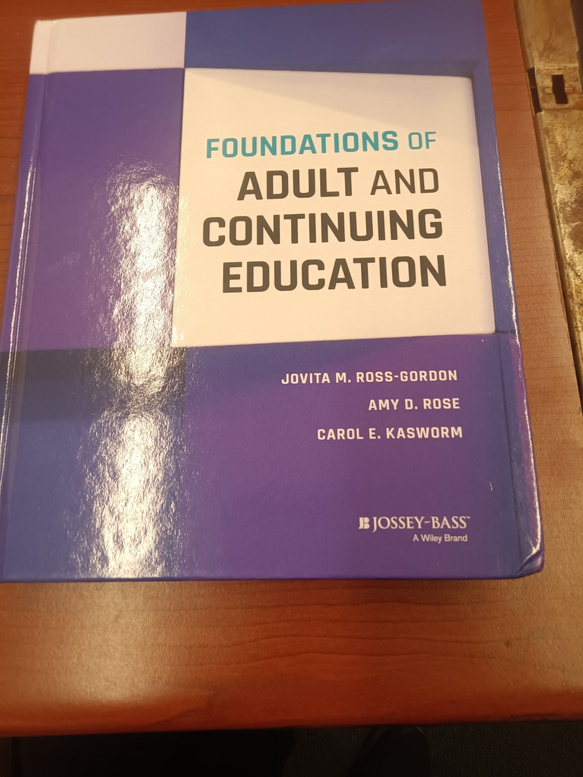 Foundations of Adult and Continuing Education by Jovita M Ross-Gordon: New