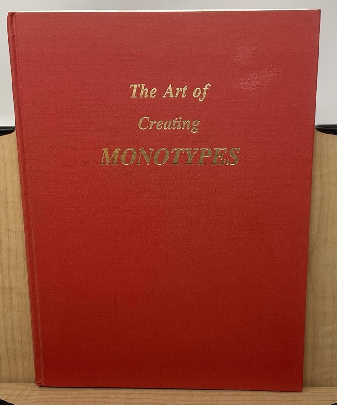 Art of Creating Monotypes by John S. Fredericks (1991, Hardcover) C4