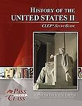 United States History II CLEP Test Study Guide – PassYourClass by PassYourClass