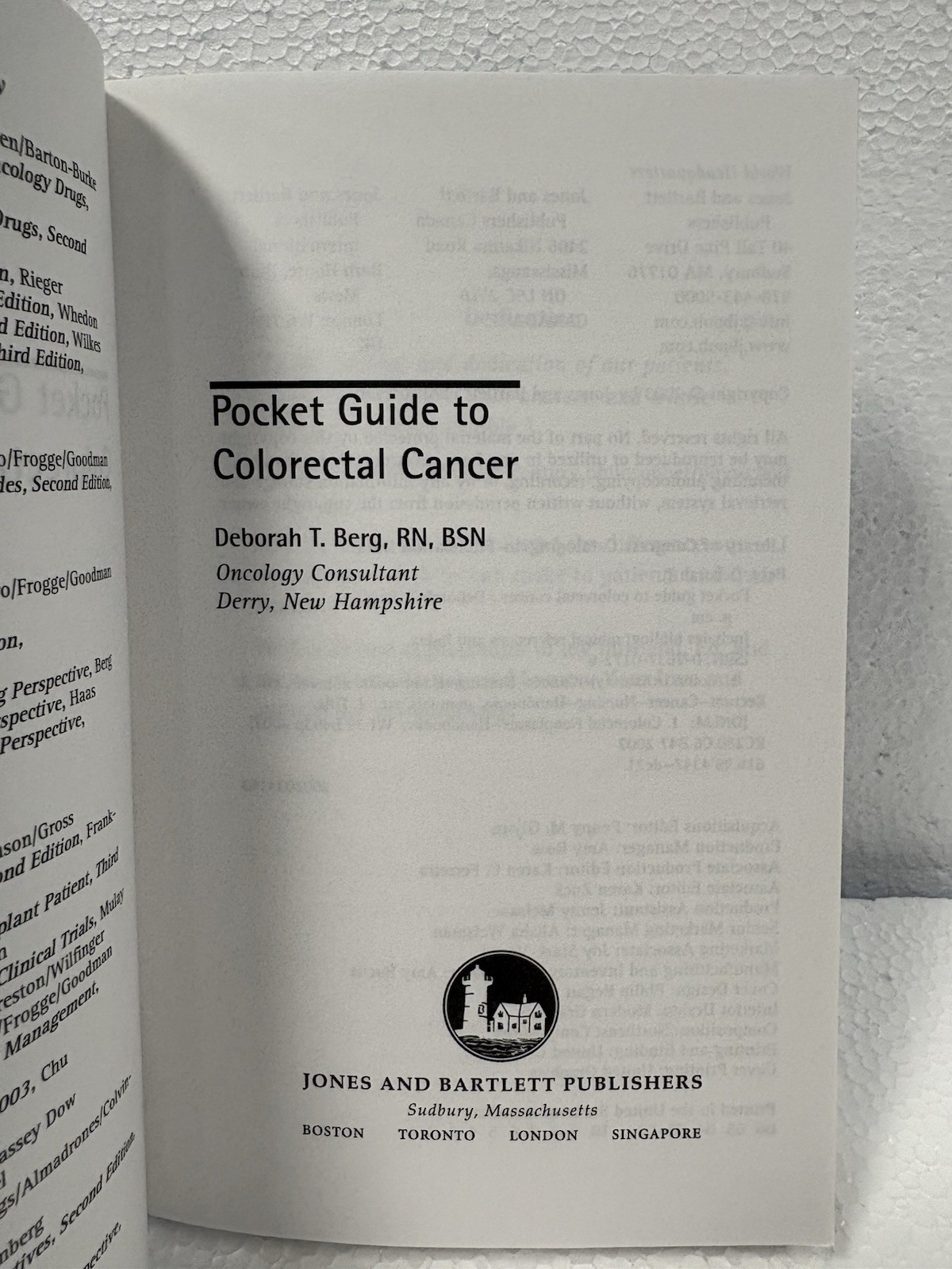 Pocket Guide to Colorectal Cancer by Deborah Berg, 2003, New