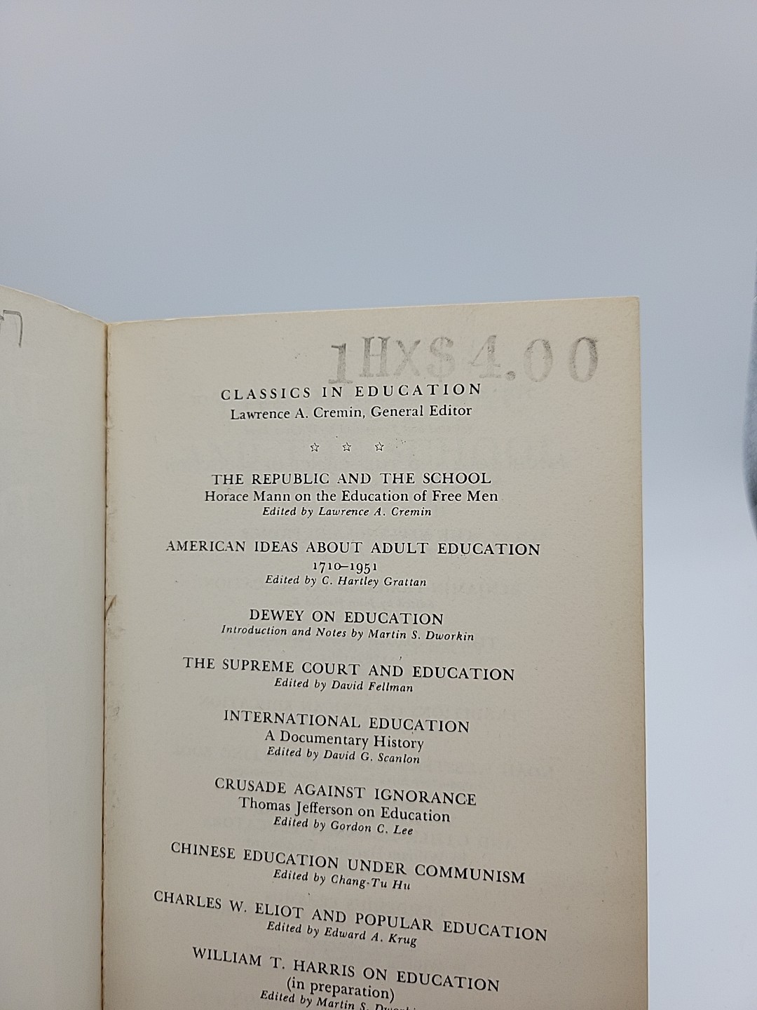 Republic and the School : Horace Mann on the Education of Free Man – PB Good