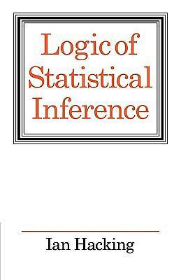 Logic of Statistical Inference by