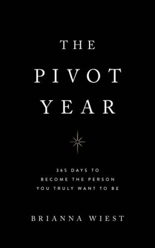 The Pivot Year by Wiest, Brianna Paperback / softback Book The Fast Free