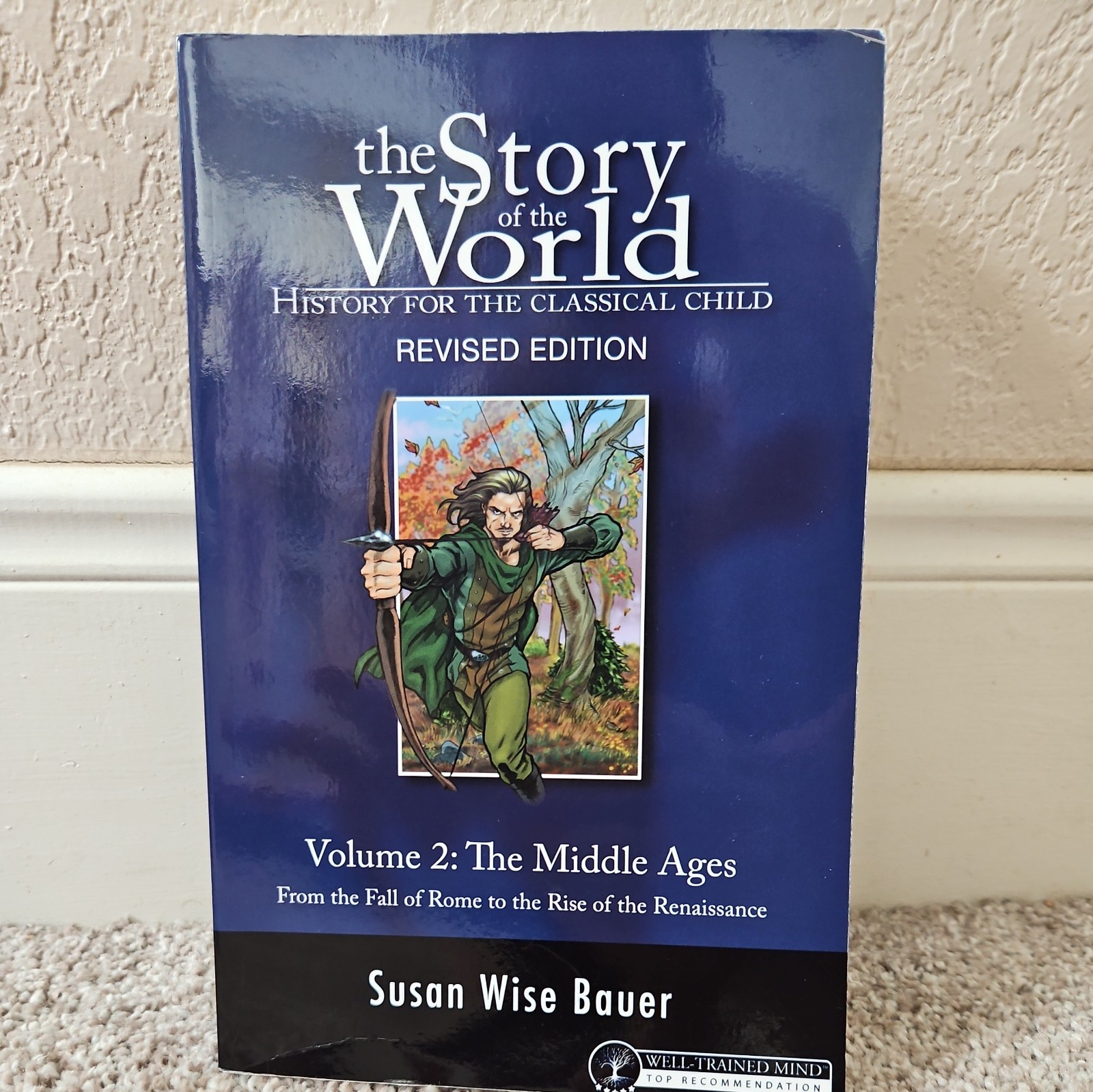 Story of the World Ser.: Story of the World #2 Middle Ages Vol. 2 : History for