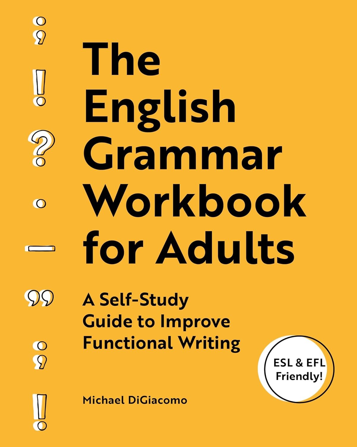 English Grammar Workbook for Adults: A Self-Study Guide to Improve Fun Paperback