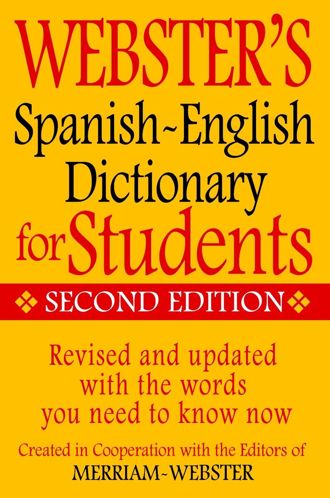 Webster’s Spanish-English Dictionary for Students, Second Edition