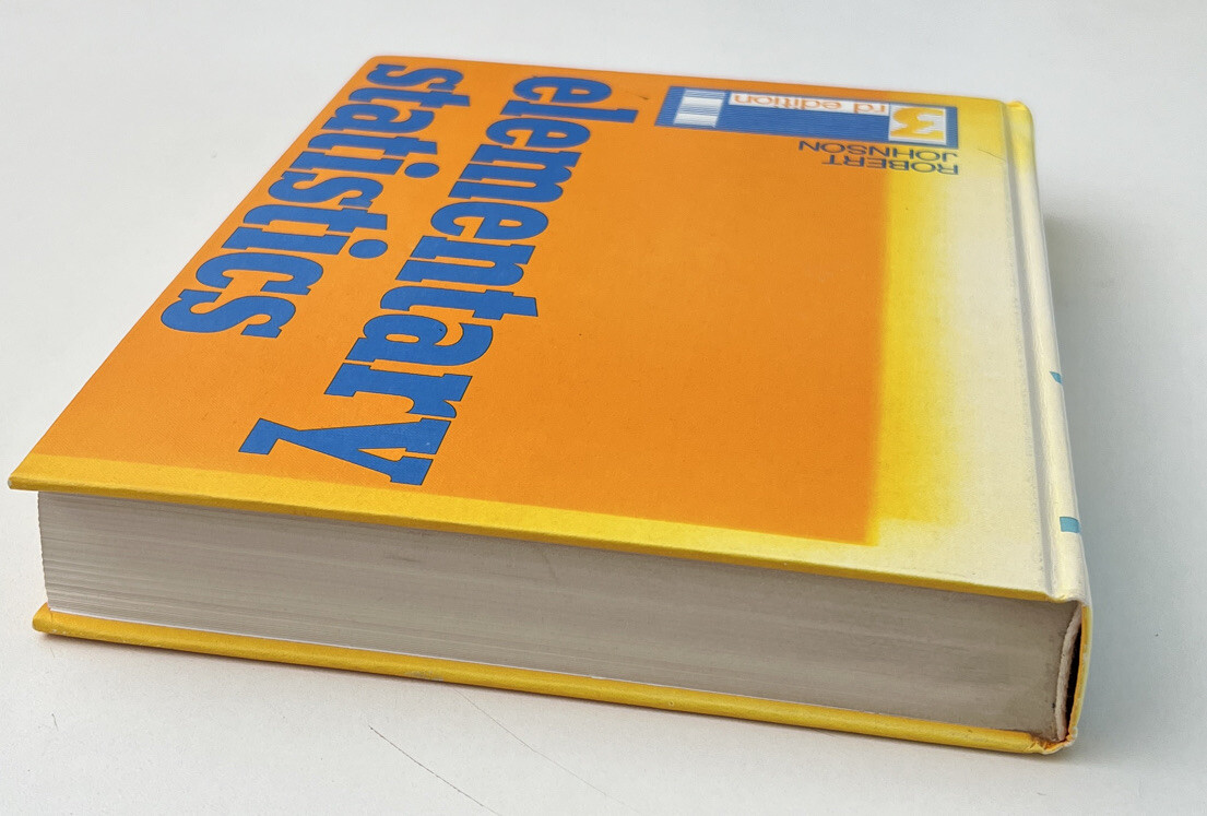 Elementary Statistics, Third Edition, by Robert Johnson 1980 Hardcover