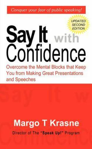 Say It with Confidence (1st Books Library), Krasne, Margo T, Very Good Book