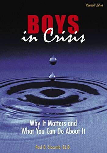 Boys in Crisis (Revised Edition 4th) – Perfect Paperback – VERY GOOD