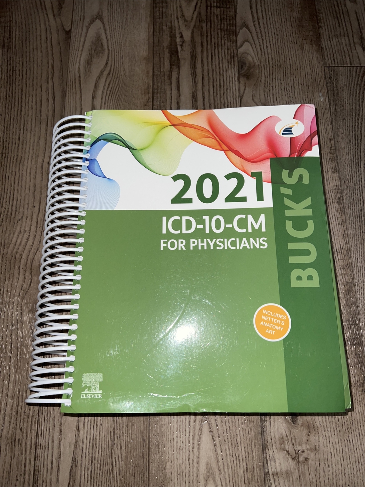 Buck’s 2021 ICD-10-CM for Physicians by Elsevier (2020, Spiral)