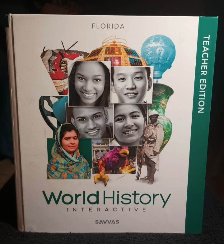 Savvas World History Interactive Florida Teacher’s Edition Hardcover Ellis Esler