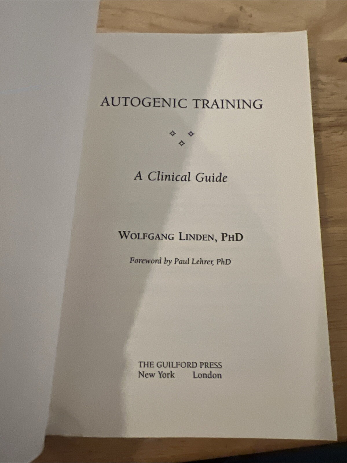 Autogenic Training: Clinical Guide by Linden Paperback