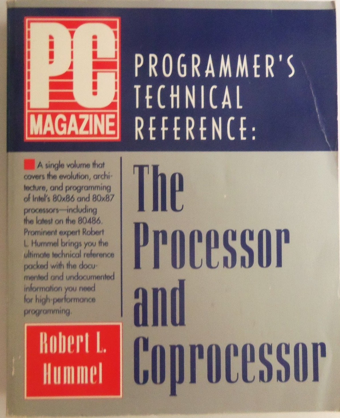 PC Magazine Programmer’s Technical Reference: The Processor and Coprocessor