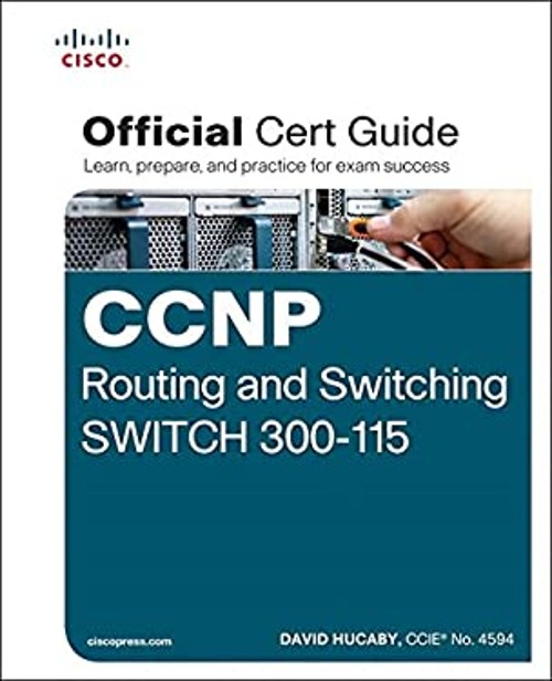 CCNP Routing and Switching SWITCH 300-115 Official Cert Guide Dav