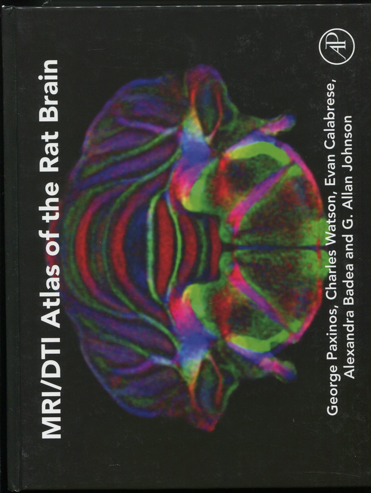 MRI/DTI Atlas of the Rat Brain by George Paxinos, Watson, Calabrese MRI DTI 2015