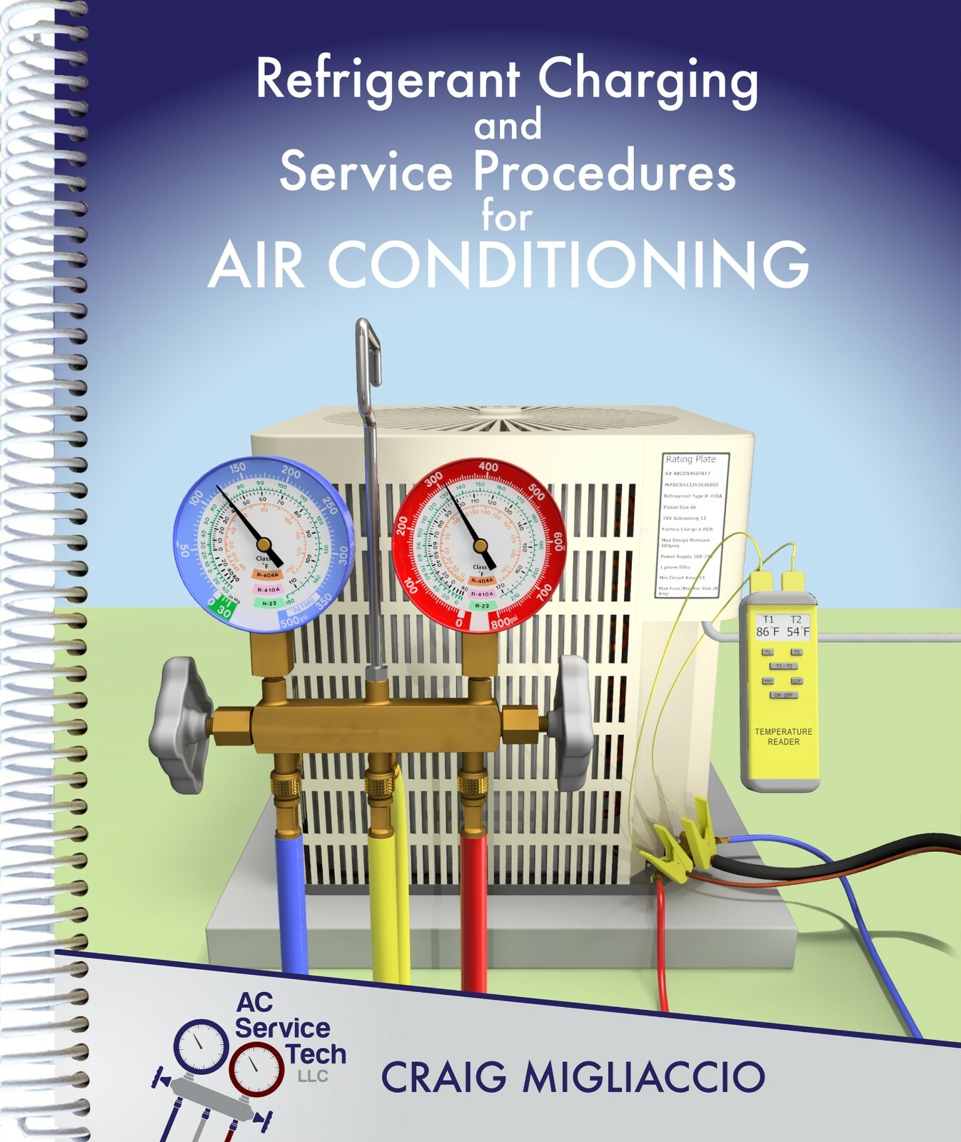 Refrigerant Charging and Service Procedures for Air Conditioning by Craig…