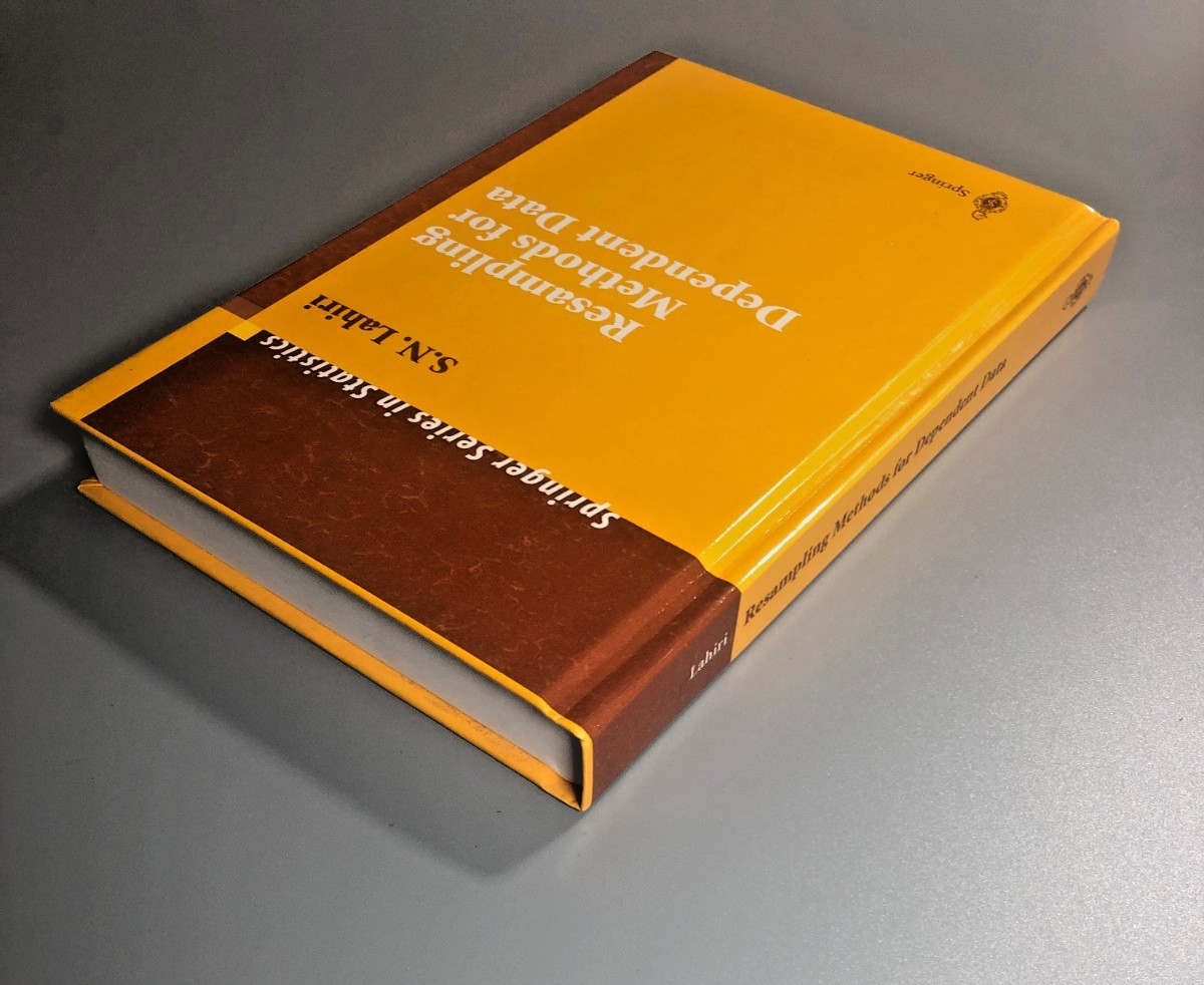 Resampling Methods for Dependent Data S N Lahiri Springer Statistics Hardback