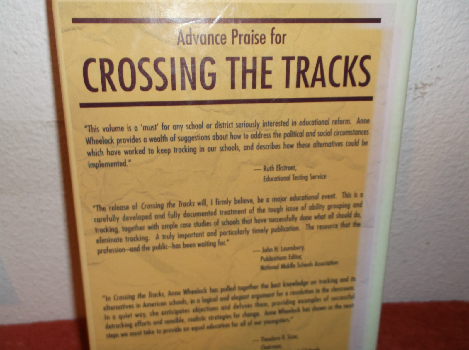 Crossing the Tracks : How ‘Untracking’ Can Save America’s Schools by Anne Wheelo