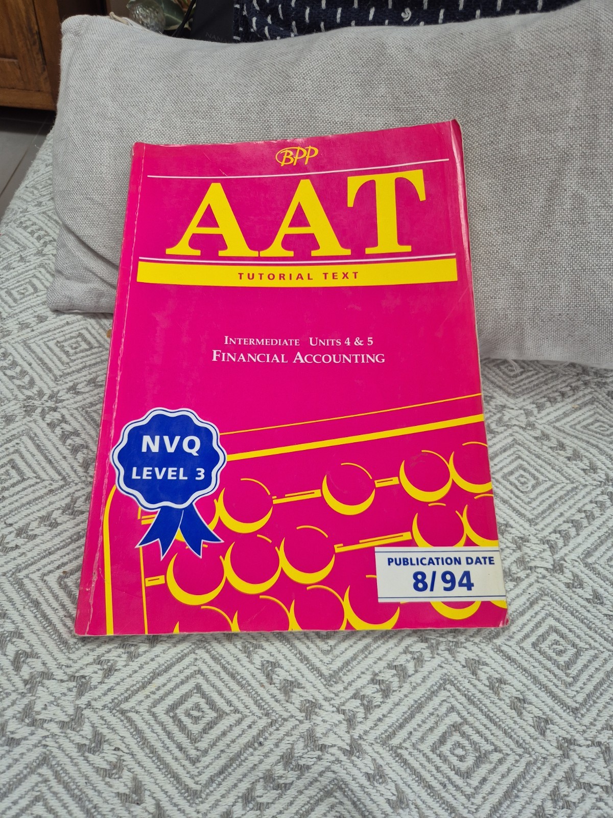 AAT NVQ: Financial Accounting INTERMEDIATE Units 4 & 5 (TUTORIAL TEXT) Book