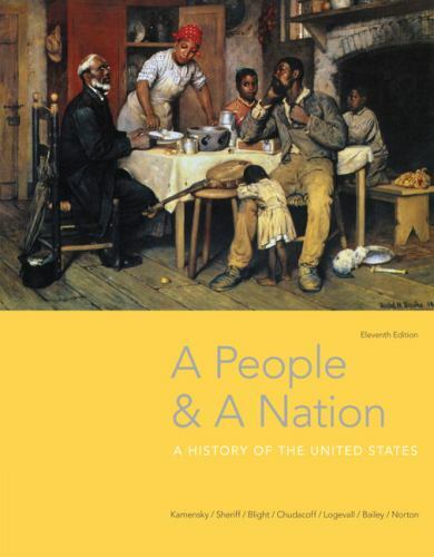 A People and a Nation: A History of the United States by Kamensky, Jane