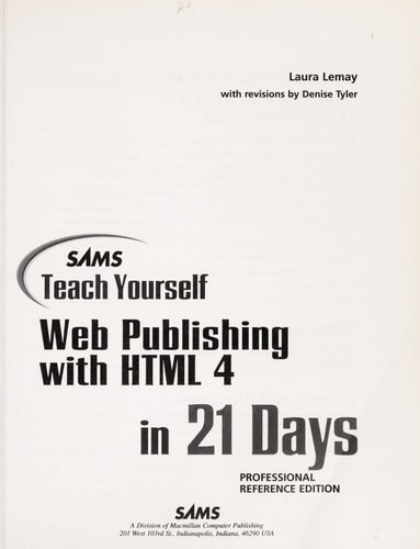 Sam’s Teach Yourself Web Publishing With Html 4 in 21 Days (Teach Yourself Serie