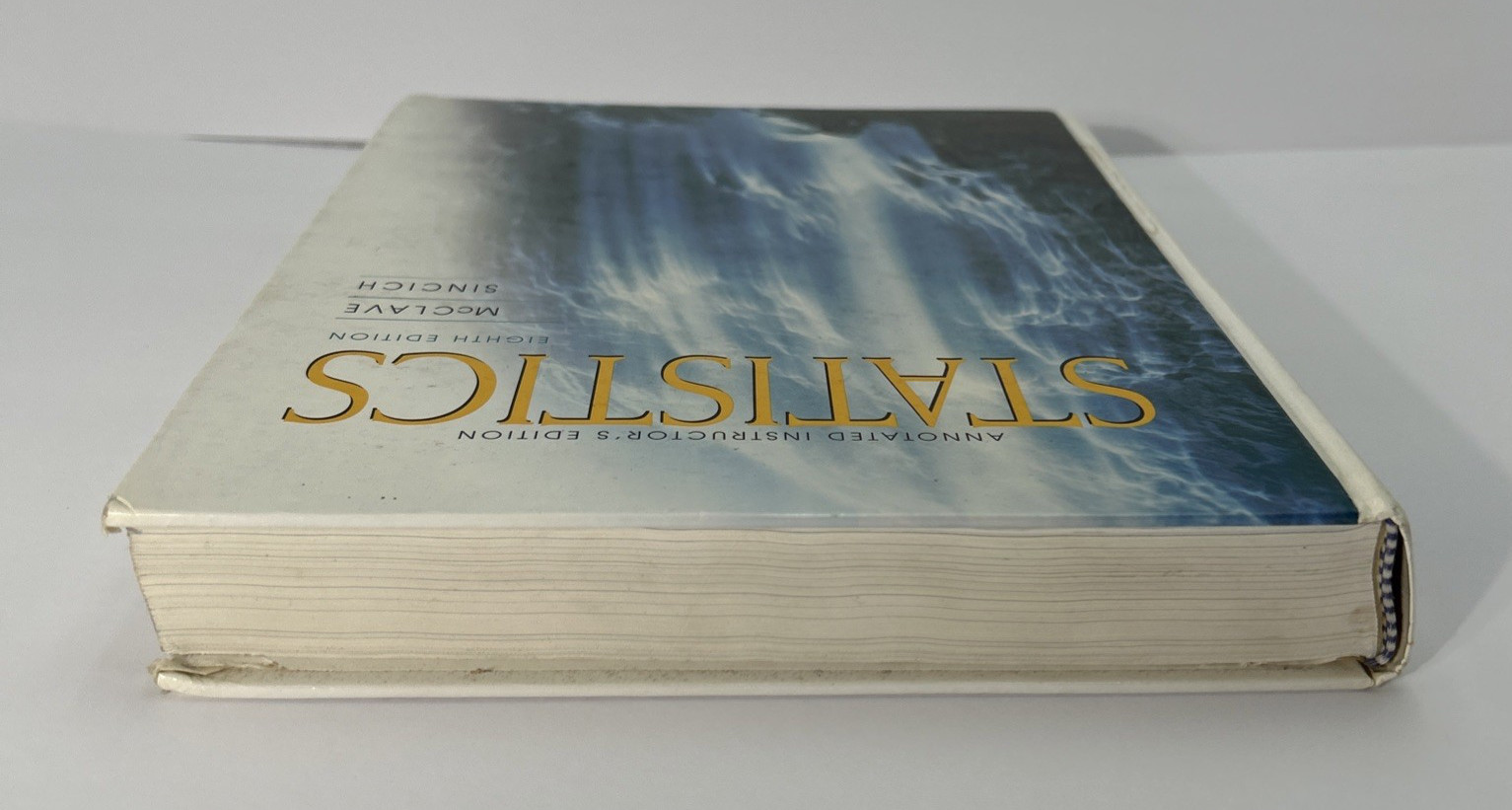 Statistics (8th Edition) by James T. McClave; Terry Sincich Hardback USED