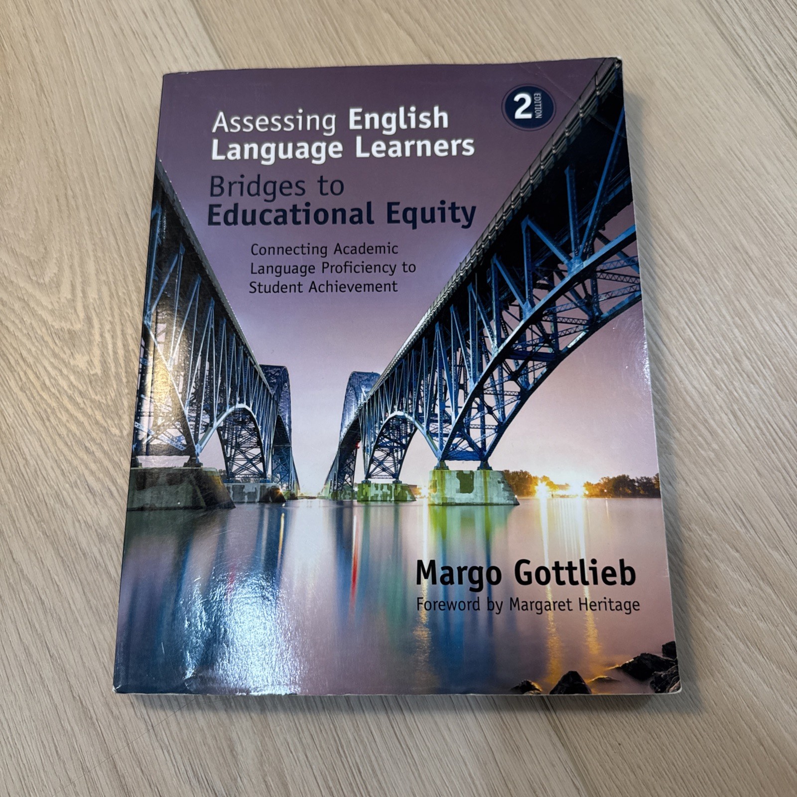 Assessing English Language Learners: Bridges to Educational Equity : Connecting