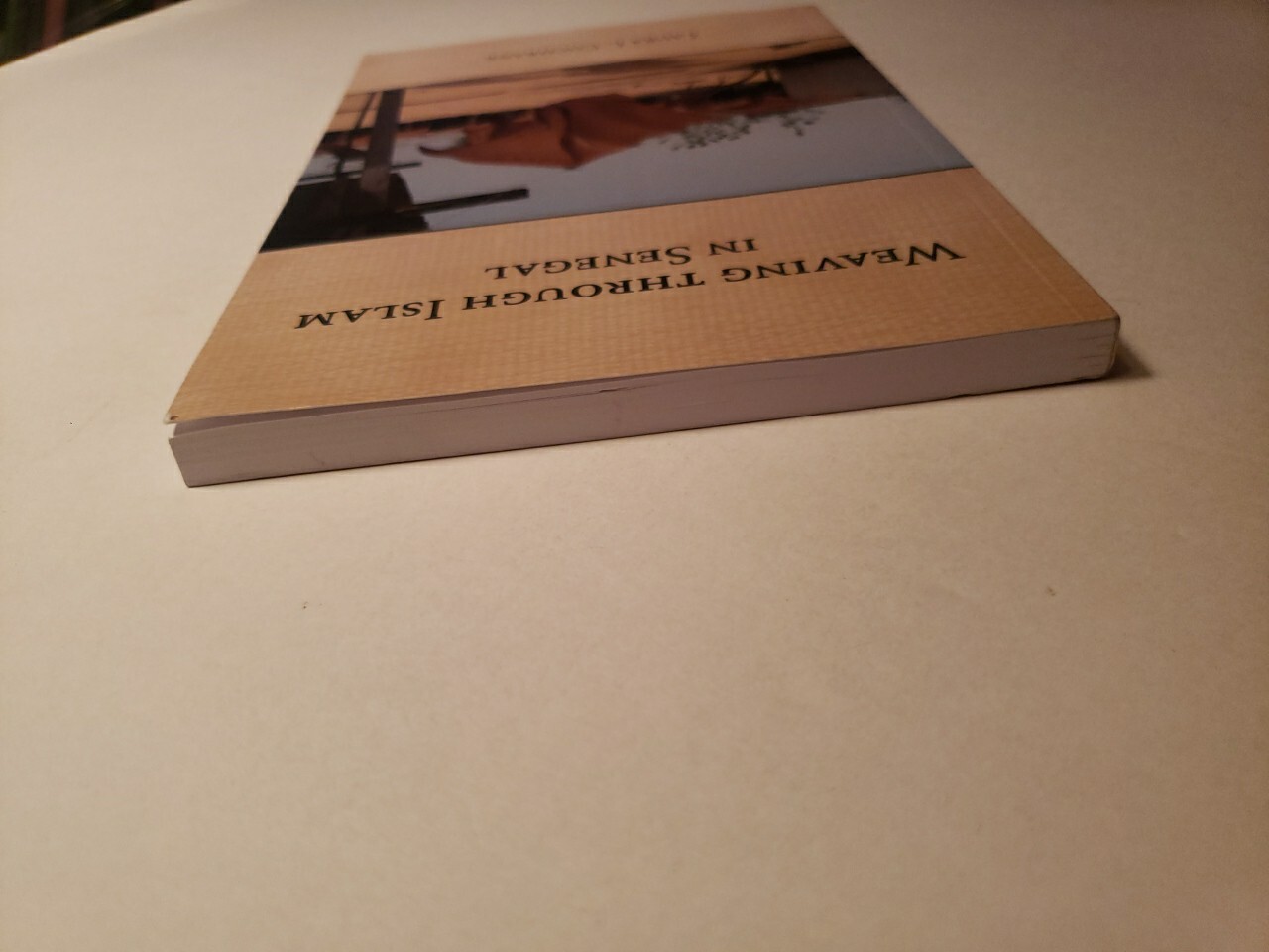 WEAVING THROUGH ISLAM IN SENEGAL CAROLINA ACADEMIC PRESS By Laura L. Cochrane PB