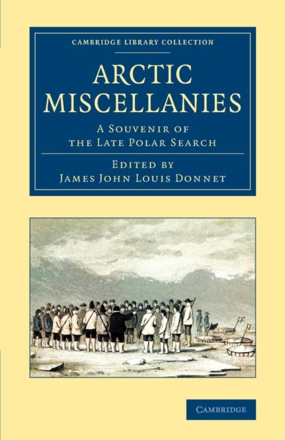 Ross – Arctic Miscellanies A Souvenir of the Late Polar Search – pape – G555z