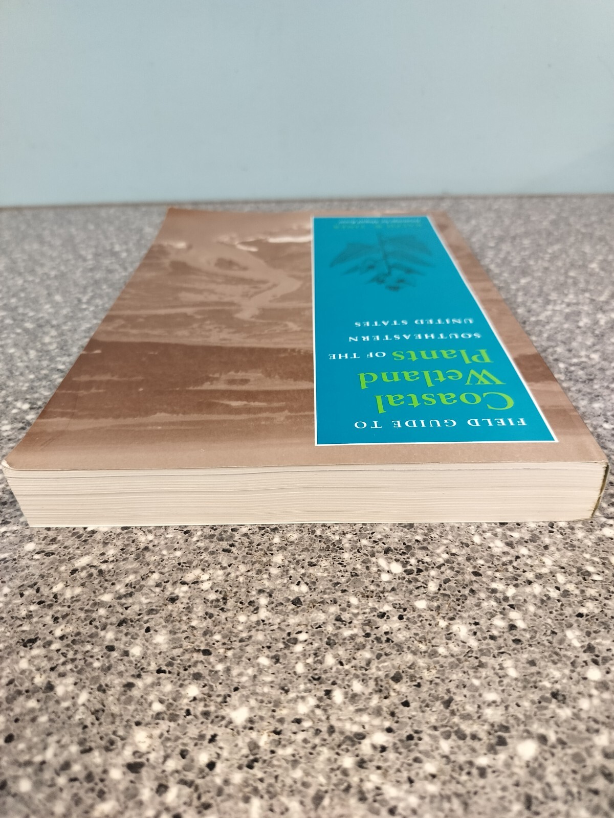 Field Guide to Coastal Wetland Plants of the Southeastern United States, Pape…