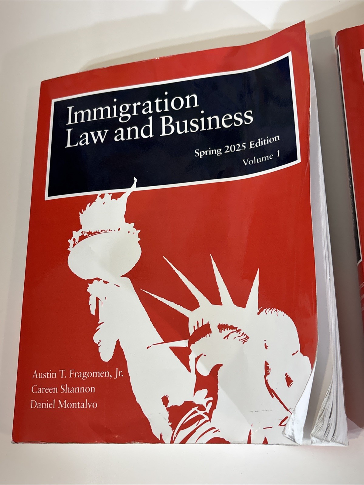 Immigration Law and Business Spring 2025 Edition Vol. 1 & 2 Law Books