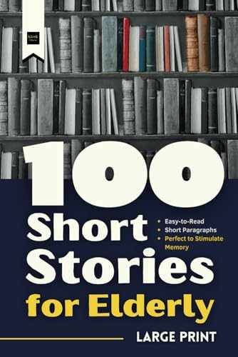 100 Short Stories for Elderly: – Paperback, by Publisher kiosk 2000 – Very Good