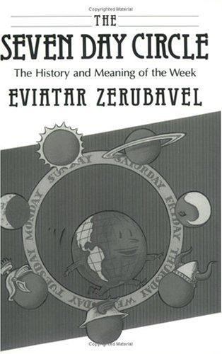 Seven Day Circle : The History and Meaning of the Week – PB LN Free Ship