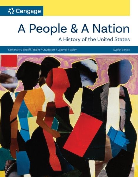 A People And A Nation: A History Of The United States by Kamensky, Jane; Car…