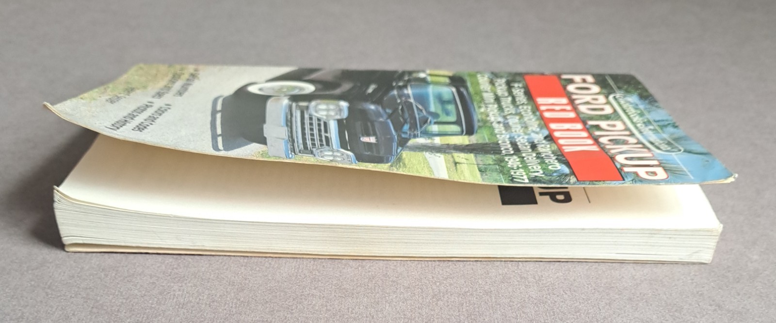 Ford Pickup [Red Book] by Peter C. Sessler USED Book (1946-1977, F-Series)