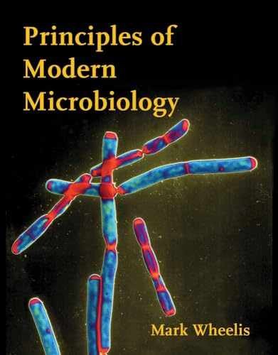 Principles of Modern Microbiology: . – Hardcover, by Wheelis Mark – Very Good