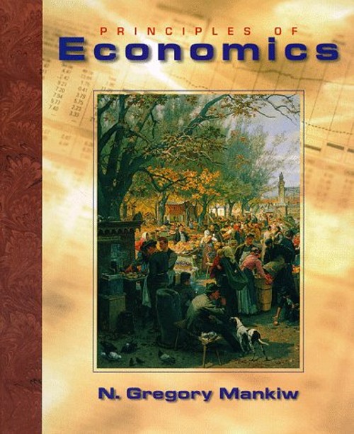 Principles of Economics Hardcover N. Gregory Mankiw