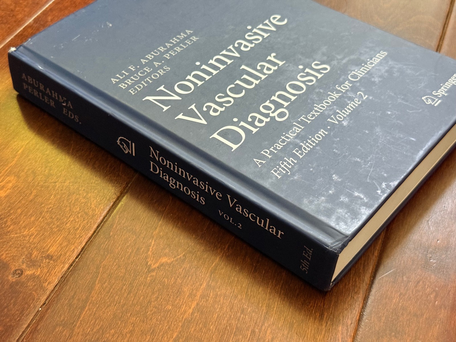 Noninvasive Vascular Diagnosis 5TH EDITION By Springer Volume 2