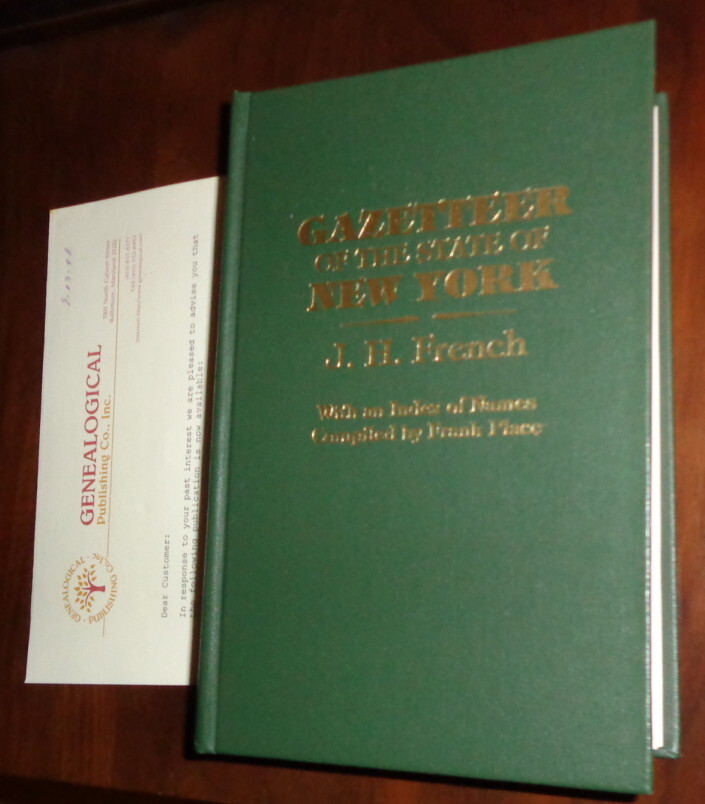 GAZETTEER OF THE STATE OF NEW YORK 1860 HC 1998 J H French EXC Genealogical Soc.