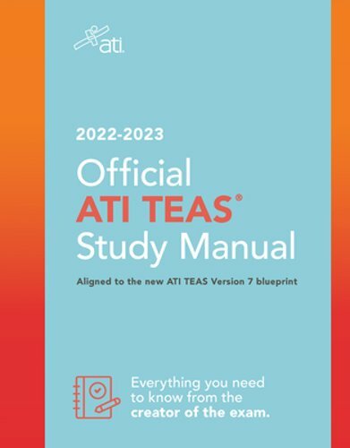 Official Ati Teas Study Manual 2022-2023 by Ati: New