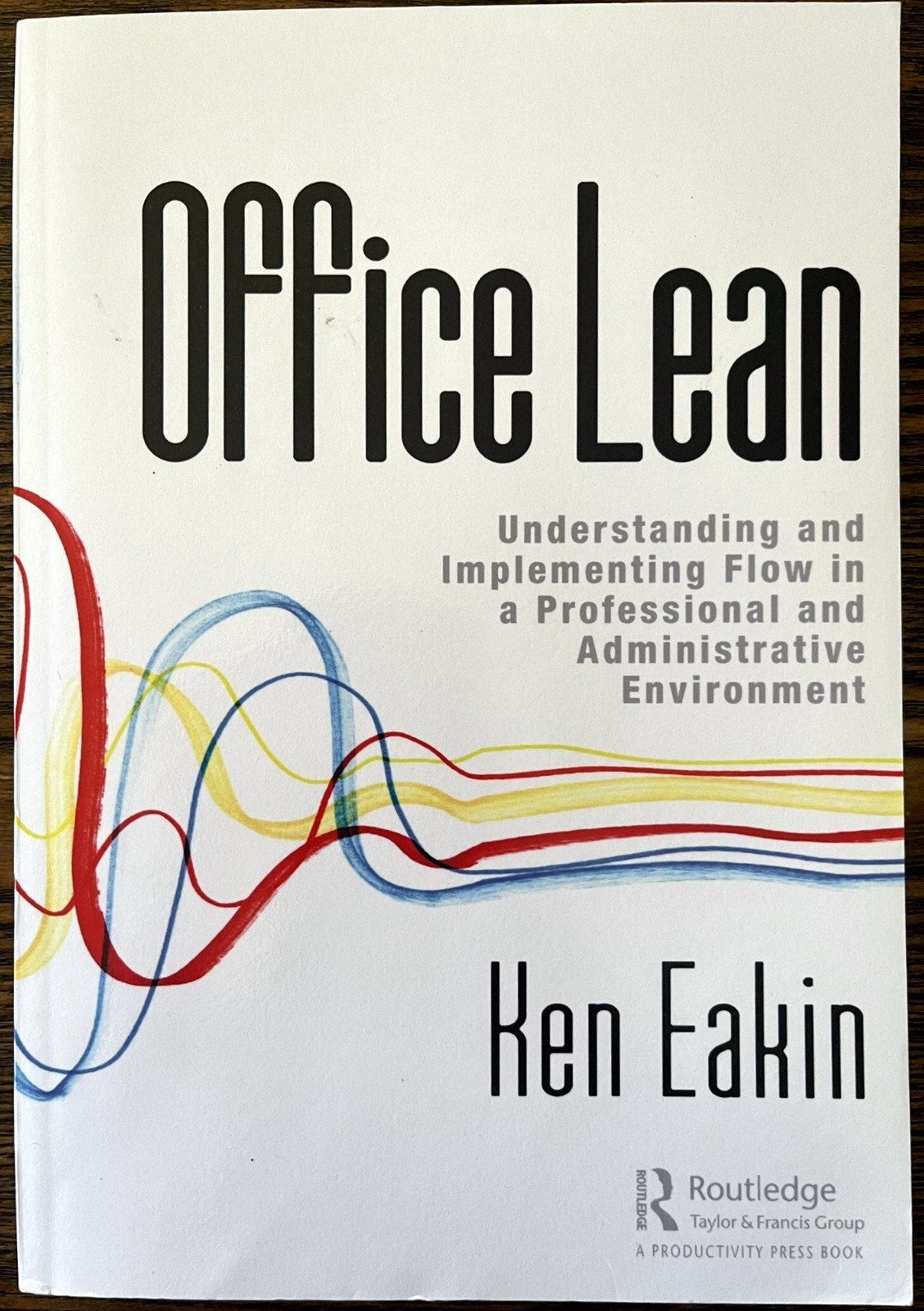 Office Lean: Understanding and Implementing Flow, Softcover : Very Good