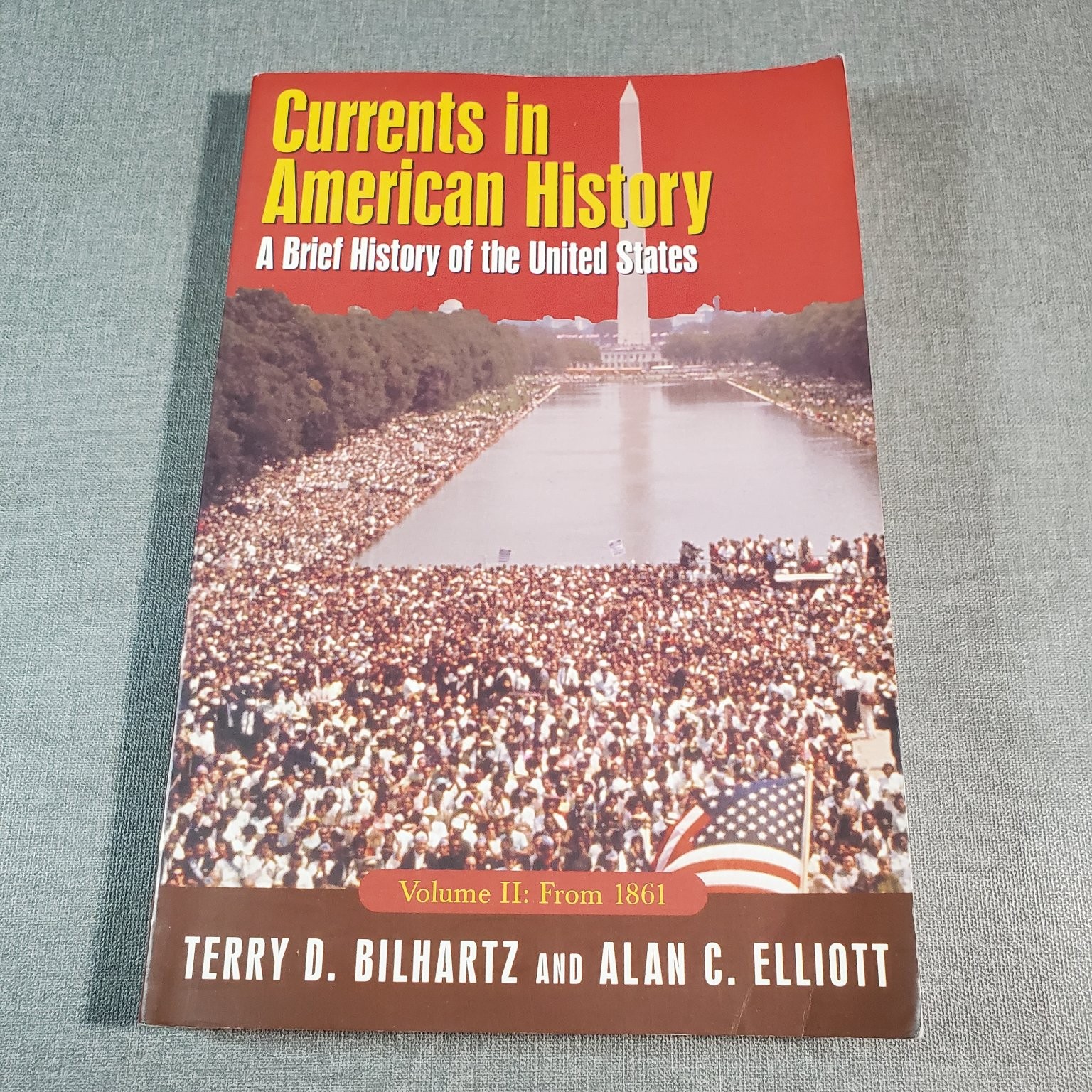 Currents in American History Volume 2 Bilhartz Elliott 2007 US History Textbook
